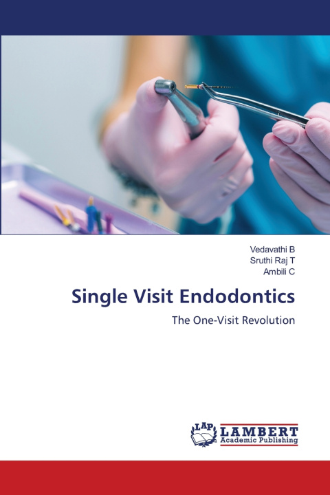 Libro Single Visit Endodontics VEDAVATHI B