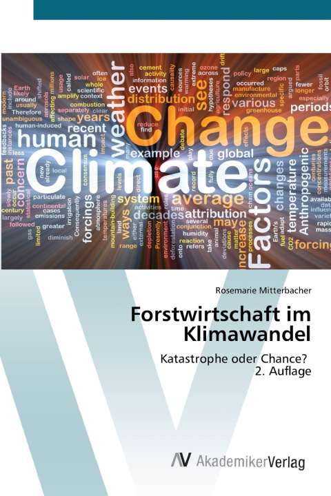 Boek Forstwirtschaft im Klimawandel Rosemarie Mitterbacher