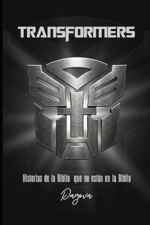 Libro TRANSFORMERS Dagova Lelos