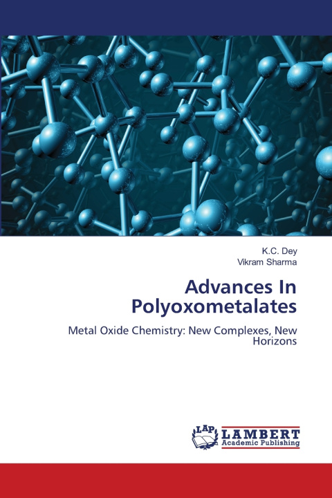 Książka Advances In Polyoxometalates K.C. Dey