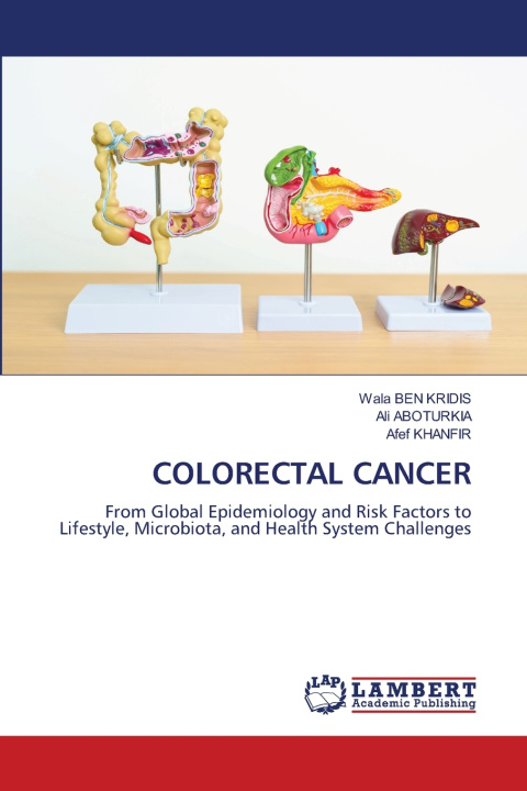 Libro COLORECTAL CANCER Wala BEN KRIDIS