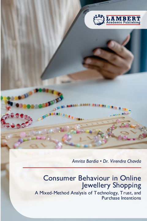 Kniha Consumer Behaviour in Online Jewellery Shopping Amrita Bardia