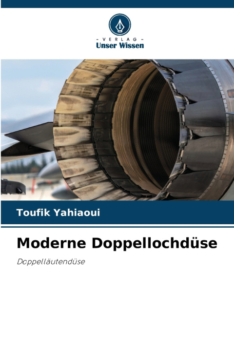 Boek Moderne Doppellochdüse Toufik Yahiaoui