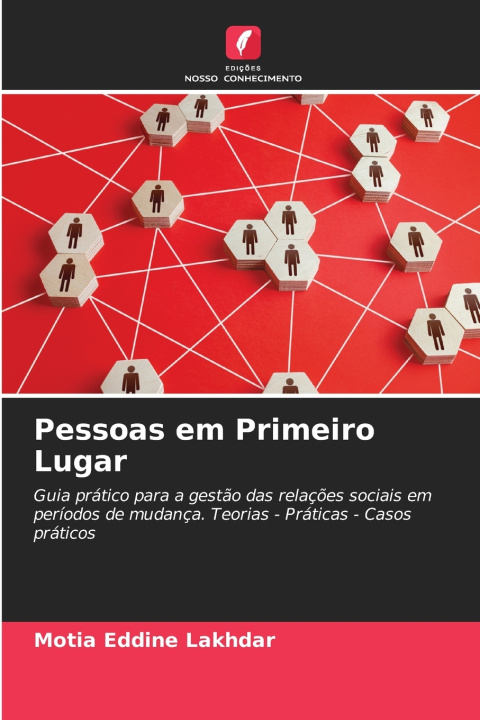 Könyv Pessoas em Primeiro Lugar Motia Eddine LAKHDAR