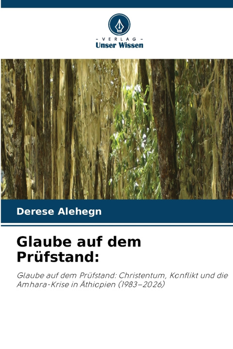 Kniha Glaube auf dem Prüfstand Derese Alehegn