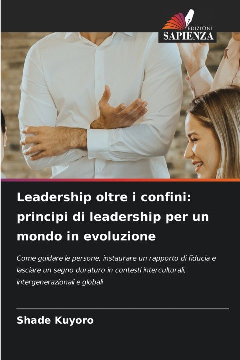 Könyv Leadership oltre i confini Shade Kuyoro