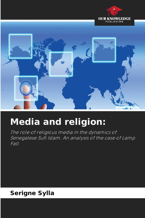Könyv Media and religion Serigne Sylla