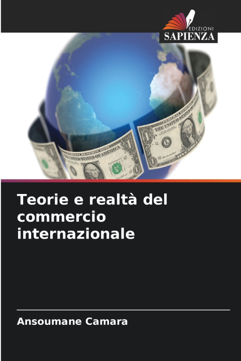 Buch Teorie e realtà del commercio internazionale Ansoumane Camara
