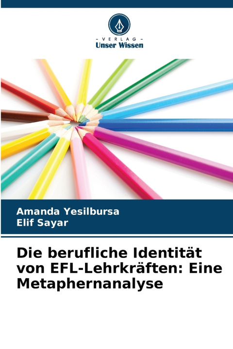 Buch Die berufliche Identität von EFL-Lehrkräften Amanda Yesilbursa
