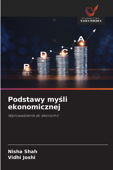 Könyv Podstawy myśli ekonomicznej Nisha Shah