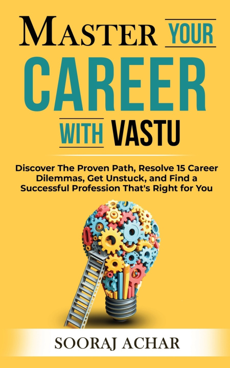 Buch Master Your CAREER With Vastu Sooraj Achar
