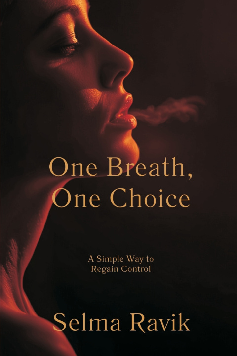 Libro One Breath, One Choice Selma Ravik