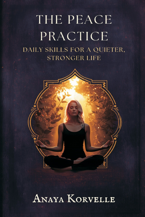 Carte The Peace Practice Anaya Korvelle