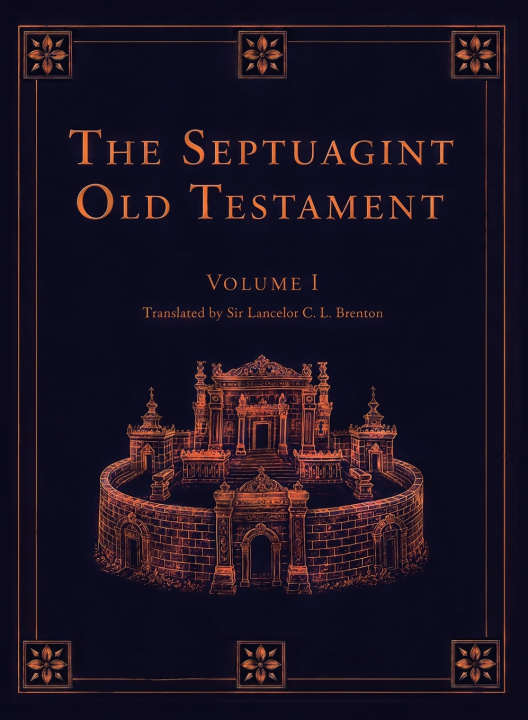 Buch The Septuagint Old Testament, Volume I Lancelot Charles Lee Brenton