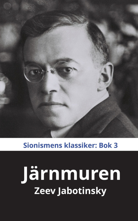 Książka Järnmuren Zeev Jabotinsky