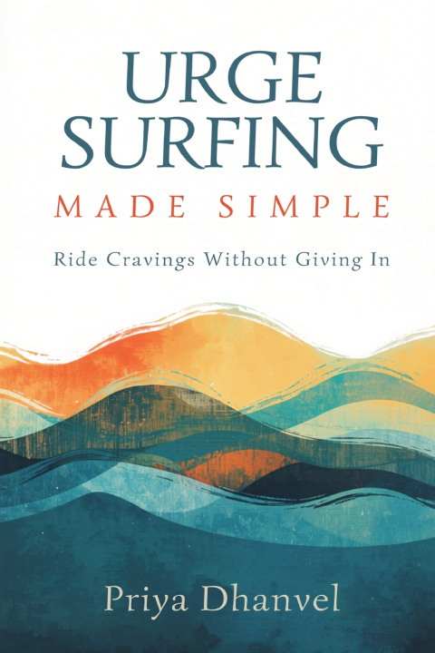 Buch Urge Surfing Made Simple Priya Dhanvel