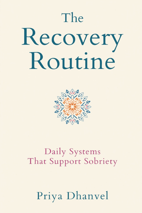 Book The Recovery Routine Priya Dhanvel