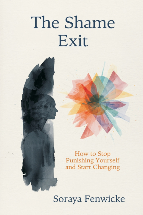 Boek The Shame Exit Soraya Fenwicke