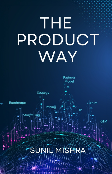 Libro The Product Way Sunil Mishra