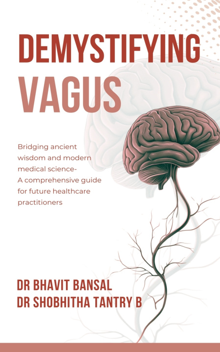 Buch DEMYSTIFYING VAGUS Dr. Shobhitha Tantr... Dr Bhavit Bansal
