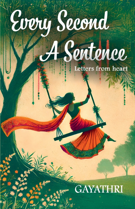 Libro Every Second a Sentence Gayathri