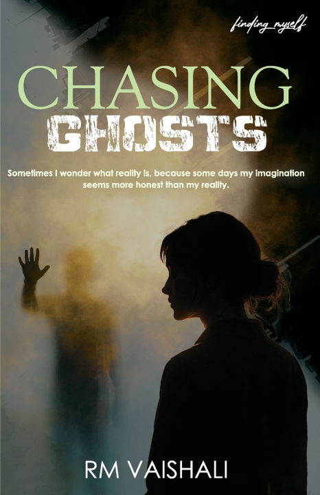 Knjiga Chasing Ghosts Vaishali Godara