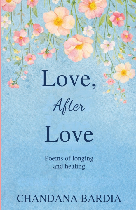 Libro Love, After Love Chandana