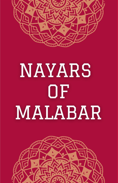 Libro NAYARS OF MALABAR F. Fawcett