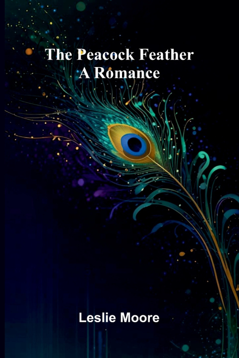 Buch The Peacock Feather Leslie Moore