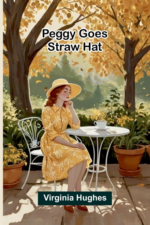 Libro Peggy Goes Straw Hat Virginia Hughes