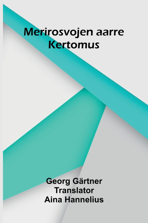 Könyv Merirosvojen aarre Georg Gärtner