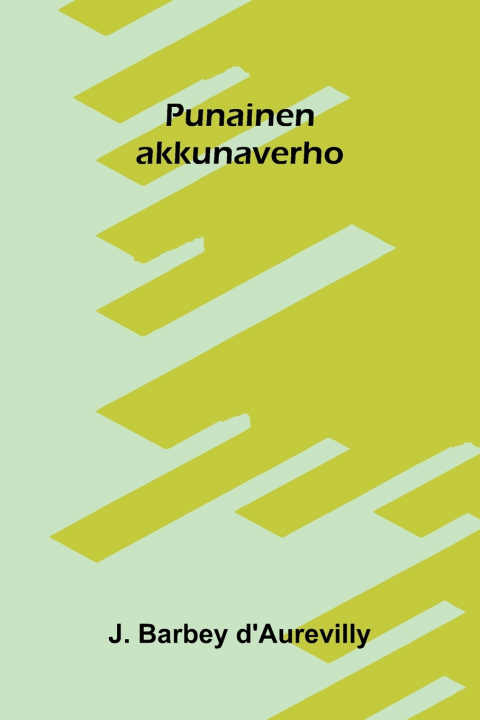 Libro Punainen akkunaverho J. Barbey d'Aurevilly