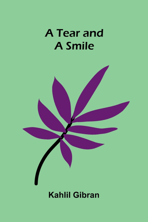 Libro A Tear and a Smile Kahlil Gibran