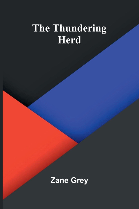 Livro The Thundering Herd Zane Grey