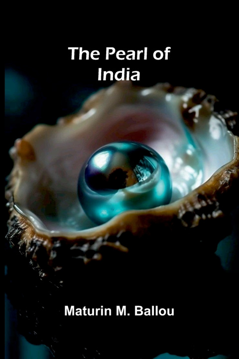 Kniha The Pearl of India Maturin M. Ballou
