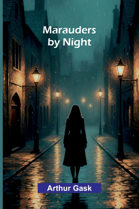 Книга Marauders by Night Arthur Gask