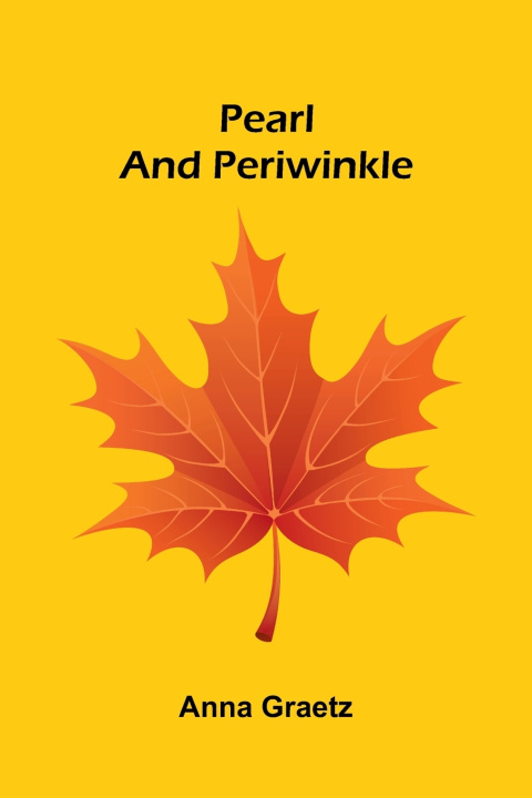 Book Pearl and Periwinkle Anna Graetz