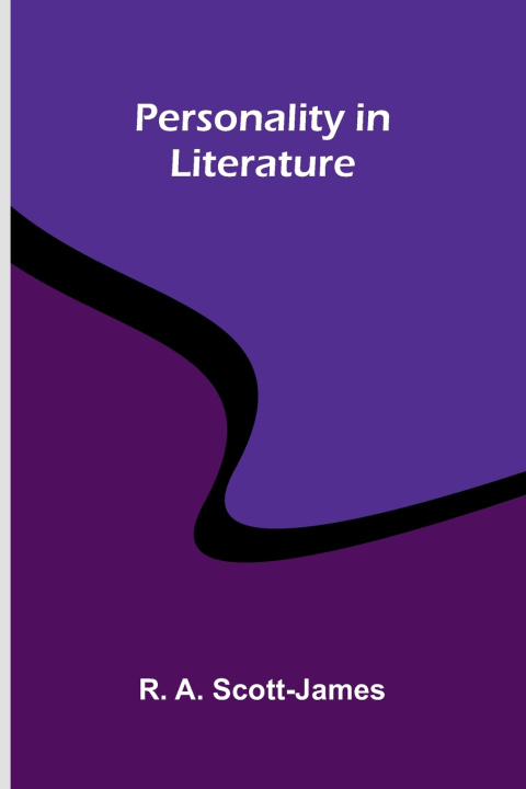 Livro Personality in Literature R. A. Scott-James