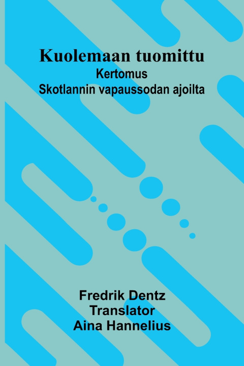 Buch Kuolemaan tuomittu Fredrik Dentz