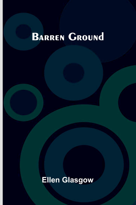 Book Barren Ground Ellen Glasgow