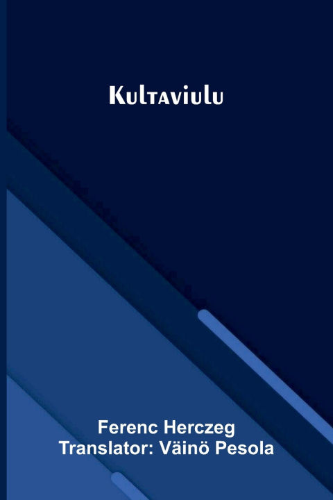 Libro Kultaviulu Ferenc Herczeg