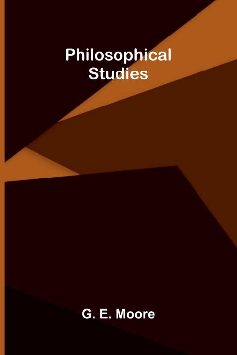 Carte Philosophical Studies G. E. Moore