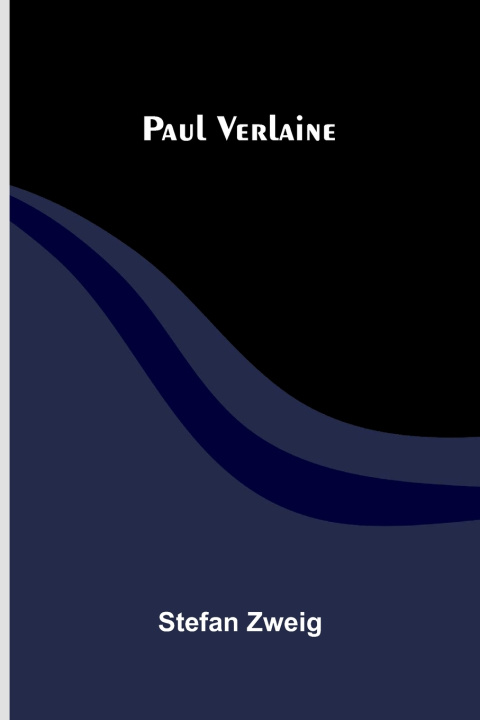 Libro Paul Verlaine Stefan Zweig