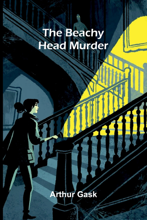 Książka The Beachy Head Murder Arthur Gask