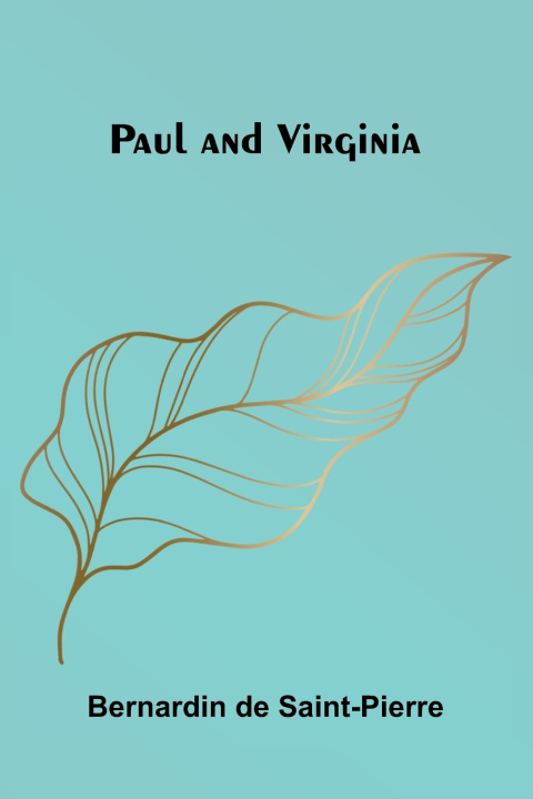 Boek Paul and Virginia Bernardin de Saint-Pierre