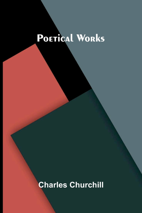 Libro Poetical Works Charles Churchill