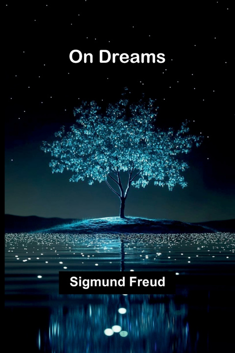 Knjiga On dreams Sigmund Freud