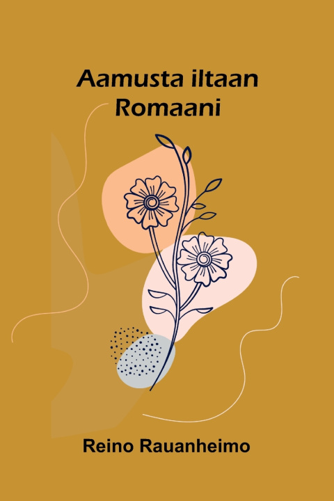Carte Aamusta iltaan Reino Rauanheimo
