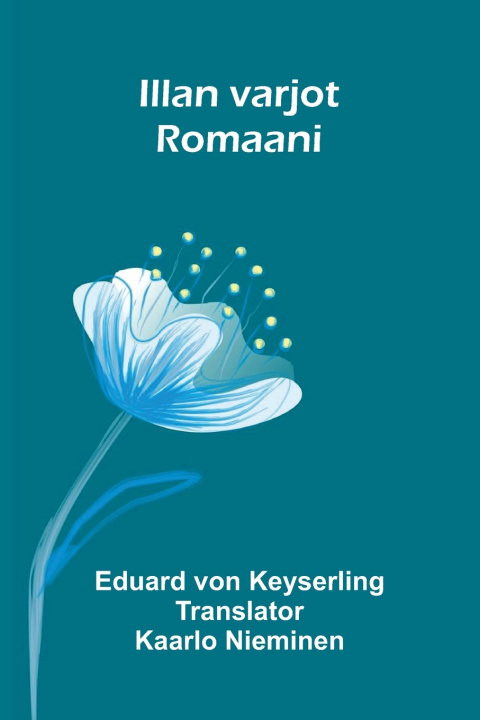 Książka Illan varjot Eduard von Keyserling