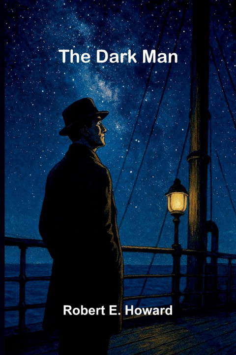 Libro The Dark Man Robert E. Howard